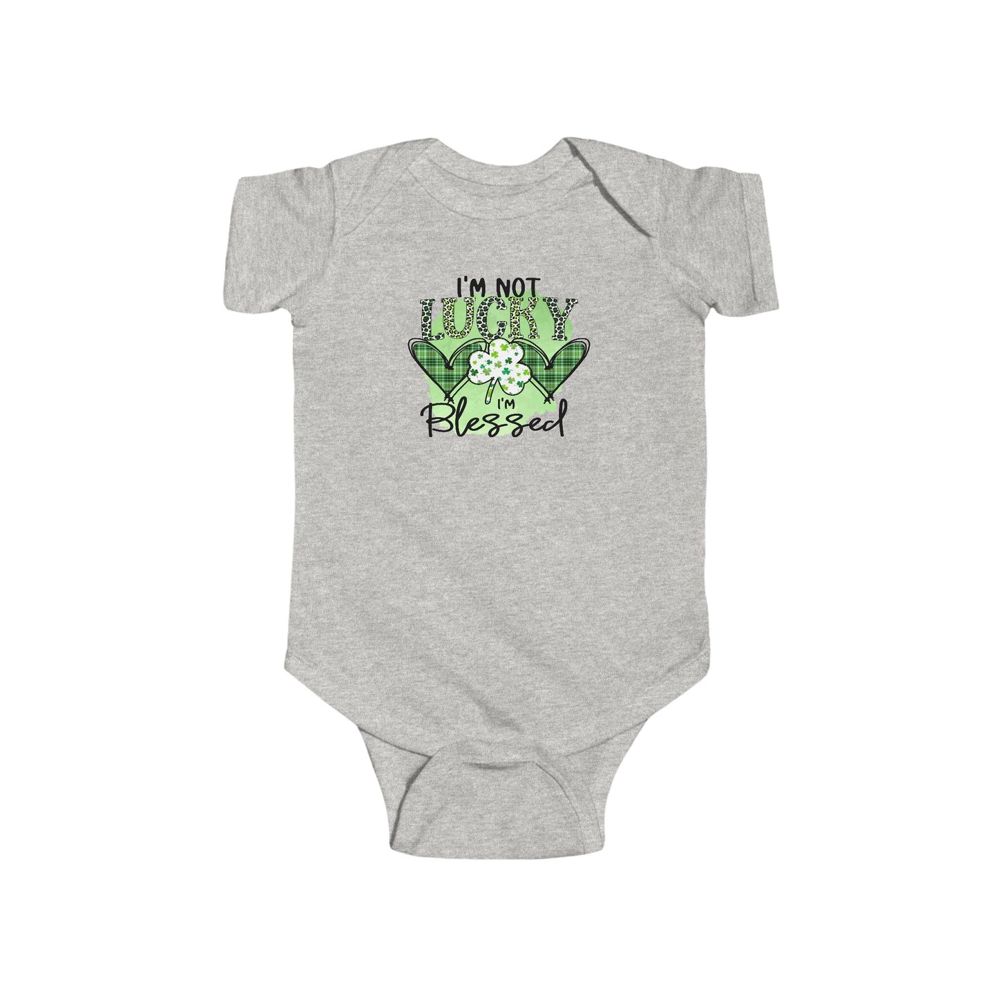 Infant Bodysuit — "I'm Not Lucky, I'm Blessed" St. Patrick's Day Baby Onesie