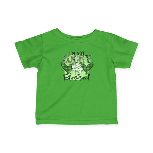 Infant Tee — "I'm Not Lucky I'm Blessed" St. Patrick's Day Shamrock Baby Shirt